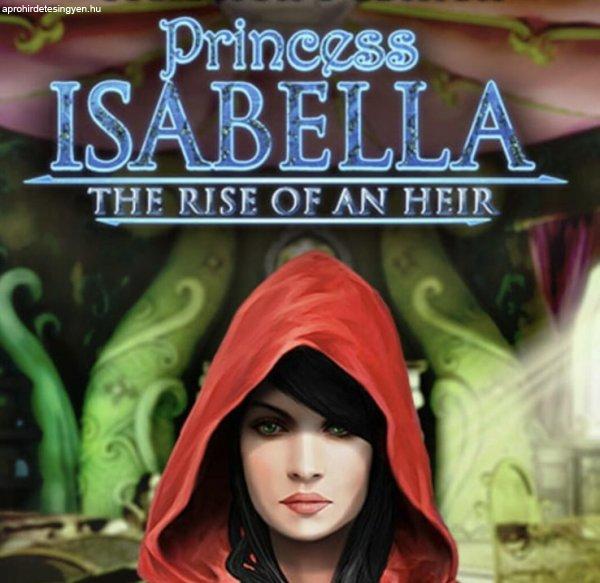 Princess Isabella: The Rise of an Heir - - Apróhirdetés Ingyen